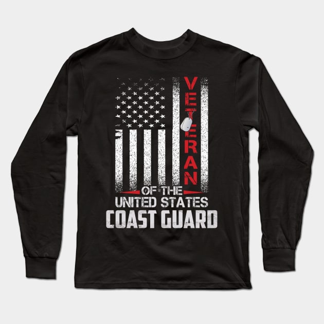 US Coast Guard Veteran USCG American Flag Gift T-Shirt Proud Veteran of The United States Coast Guard Long Sleeve T-Shirt by Otis Patrick